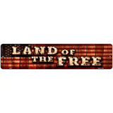 Land of the Free Bulb Lettering American Flag Novelty Metal Street Sign 18" x 4" (K)