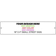 Personalized Custom Novelty Small Street Sign | 18" x 4"