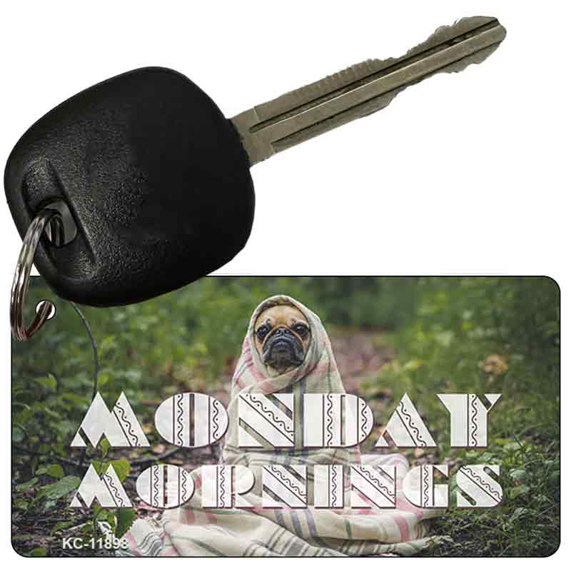 Monday Mornings Novelty Metal Key Chain KC-11898 2.25" x 1.125" Key Chain (KC)