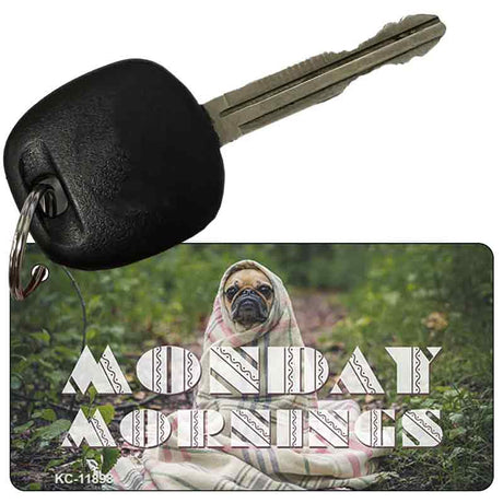 Monday Mornings Novelty Metal Key Chain KC-11898 2.25" x 1.125" Key Chain (KC)