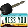 Arizona Miss You Novelty Metal Key Chain KC-12211