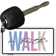Walk In Faith Novelty Aluminum Key Chain KC-14476
