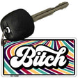 B-tch Novelty Aluminum Key Chain KC-14488 2.25" x 1.125" Key Chain (KC)