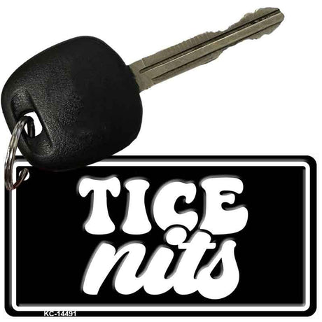 Tice Nits Novelty Aluminum Key Chain KC-14491 2.25" x 1.125" Key Chain (KC)