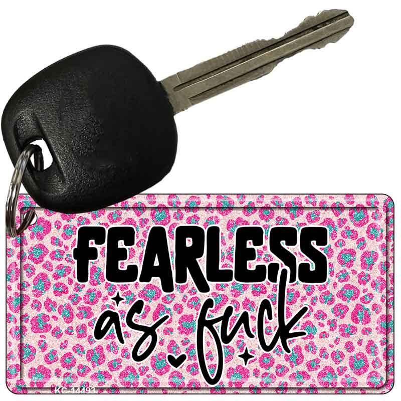 Fearless as Novelty Aluminum Key Chain KC-14493 2.25" x 1.125" Key Chain (KC)