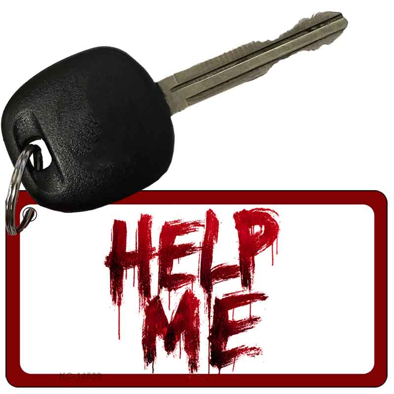 Help Me Bloody Novelty Aluminum Key Chain KC-14539