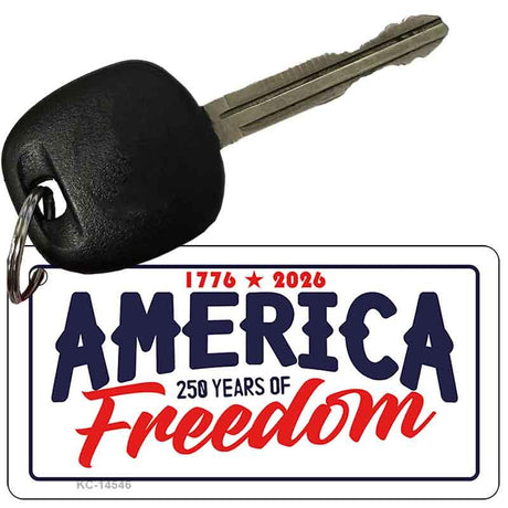 America 250 Years Novelty Aluminum Key Chain KC-14546 2.25" x 1.125" Key Chain (KC)