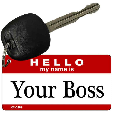 Your Boss Novelty Aluminum Key Chain KC-5187