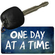 One Day At A Time Novelty Aluminum Key Chain KC-8295