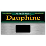 Dauphine Green Novelty Metal Street Sign 6" x 1.5" (KM)