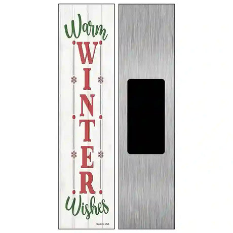 Warm Winter Wishes White Novelty Metal Street Sign 6" x 1.5" (KM)