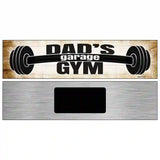 Dads Gym Novelty Metal Street Sign 6" x 1.5" (KM)