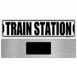 Train Station Novelty Metal Street Sign 6" x 1.5" (KM)