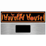 Haunted House Novelty Metal Street Sign 6" x 1.5" (KM)