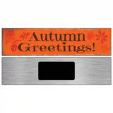Autumn Greetings Novelty Metal Street Sign 6" x 1.5" (KM)