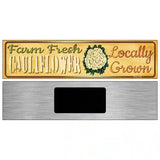 Farm Fresh Cauliflower Novelty Metal Street Sign 6" x 1.5" (KM)
