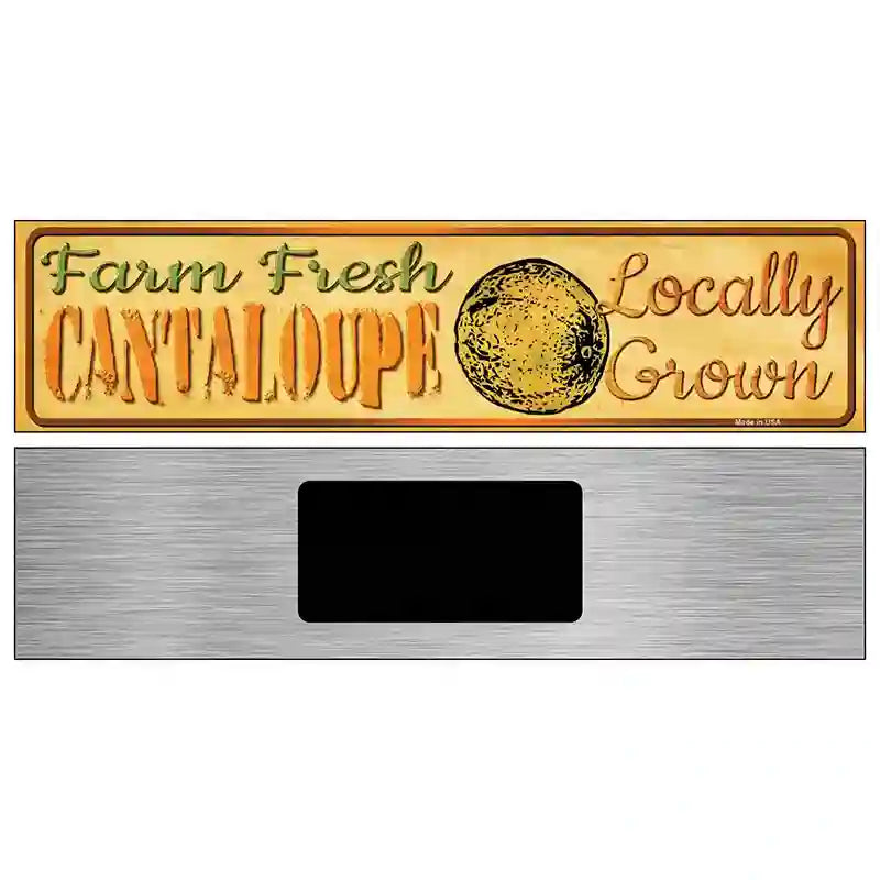 Farm Fresh Cantaloupe Novelty Metal Street Sign 6" x 1.5" (KM)