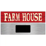 Farm House Novelty Metal Street Sign 6" x 1.5" (KM)