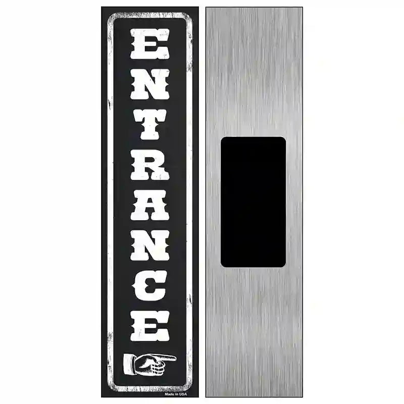 Entrance to the Right Novelty Metal Street Sign 6" x 1.5" (KM)