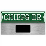 Chiefs Dr Novelty Metal Street Sign 6" x 1.5" (KM)