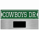 Cowboys Dr Novelty Metal Street Sign 6" x 1.5" (KM)