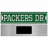 Packers Dr Novelty Metal Street Sign 6" x 1.5" (KM)