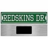 Redskins Dr Novelty Metal Street Sign 6" x 1.5" (KM)