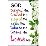 God Loves Me Metal Novelty Parking Sign 12" x 18" (LGP)