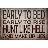 Early To Bed Metal Novelty Parking Sign 12" x 18" (LGP)