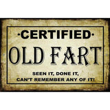 Certified Old Fart Metal Novelty Parking Sign 12" x 18" (LGP)