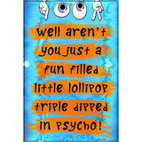 Little Lollipop Metal Novelty Parking Sign 12" x 18" (LGP)