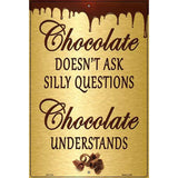 Chocolate Metal Novelty Parking Sign 12" x 18" (LGP)