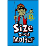 Size Does Matter Metal Novelty Parking Sign 12" x 18" (LGP)