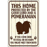 Pomeranian Protected Metal Novelty Parking Sign 12" x 18" (LGP)