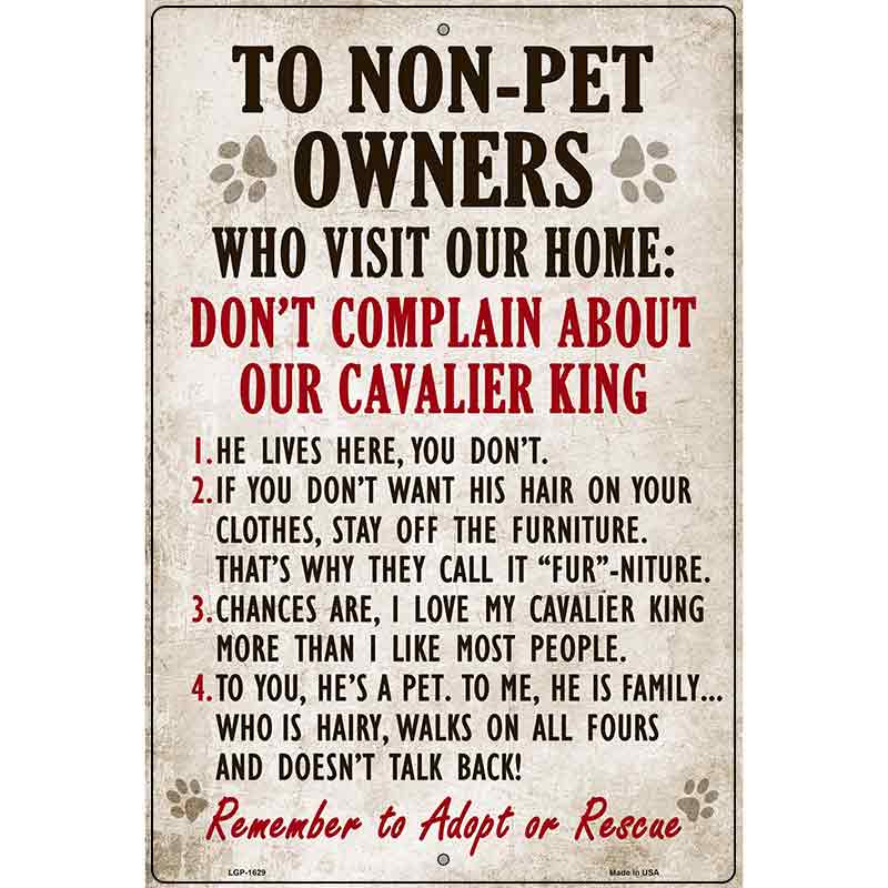Non-Pet Owners Cavalier King Parking Sign Metal Novelty 12" x 18" (LGP)
