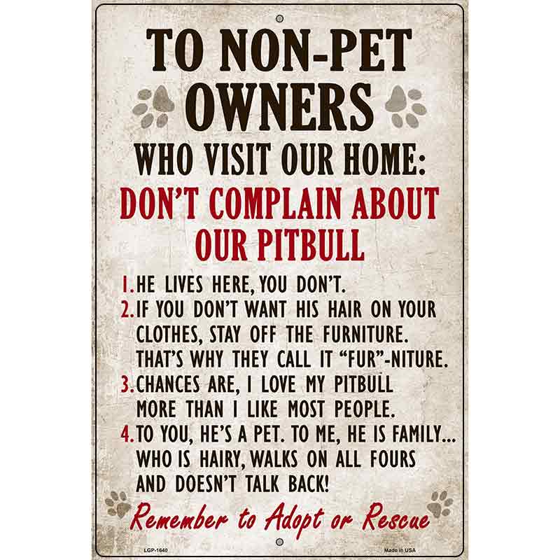 Non-Pet Owners Pitbull Parking Sign Metal Novelty 12" x 18" (LGP)