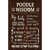 Poodle Wisdom Parking Sign Metal Novelty 12" x 18" (LGP)