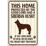 This Home Protected By A Siberian Husky Parking Sign Metal Novelty 12" x 18" (LGP)