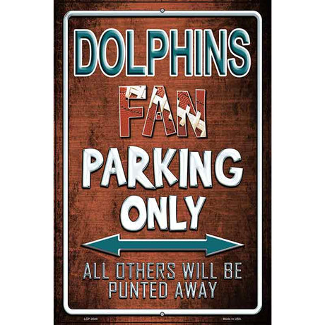 Dolphins Metal Novelty Parking Sign 12" x 18" (LGP)