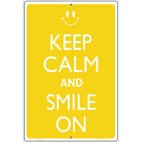 Keep Calm And Smile On Metal Novelty Parking Sign 12" x 18" (LGP)