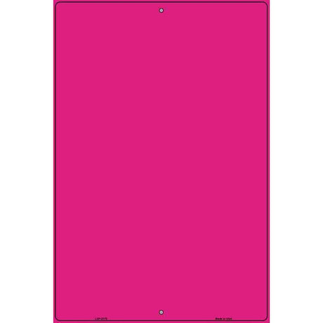 Solid Hot Pink Metal Novelty Parking Sign 12" x 18" (LGP)