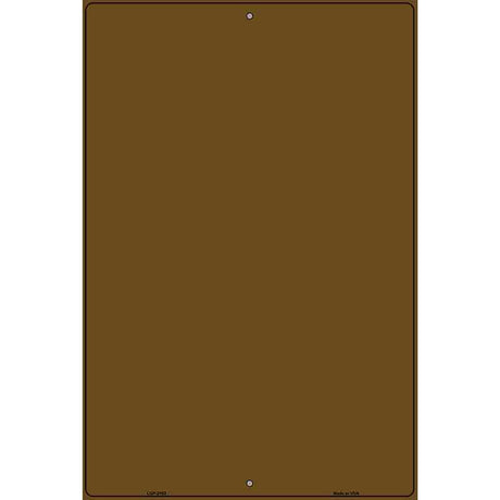 Solid Brown Metal Novelty Parking Sign 12" x 18" (LGP)