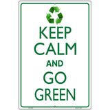 Keep Calm Go Green Metal Novelty Parking Sign 12" x 18" Sign (LGP)