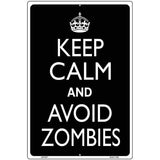 Keep Calm Avoid Zombies Metal Novelty Parking Sign 12" x 18" (LGP)