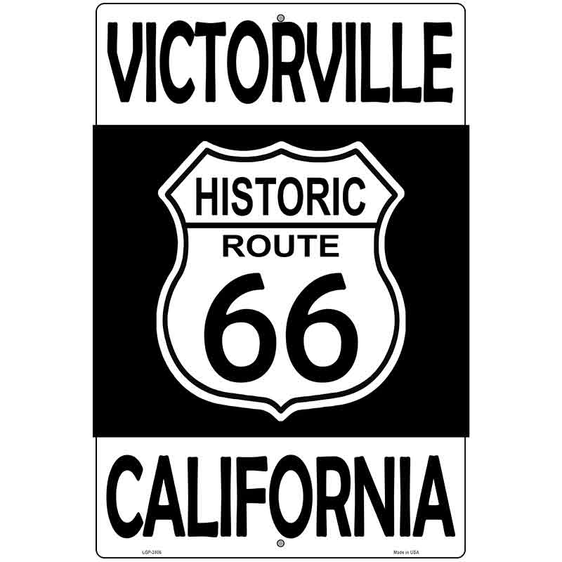 Victorville California Historic Route 66 Novelty Metal Parking Sign 12" x 18" (LGP)