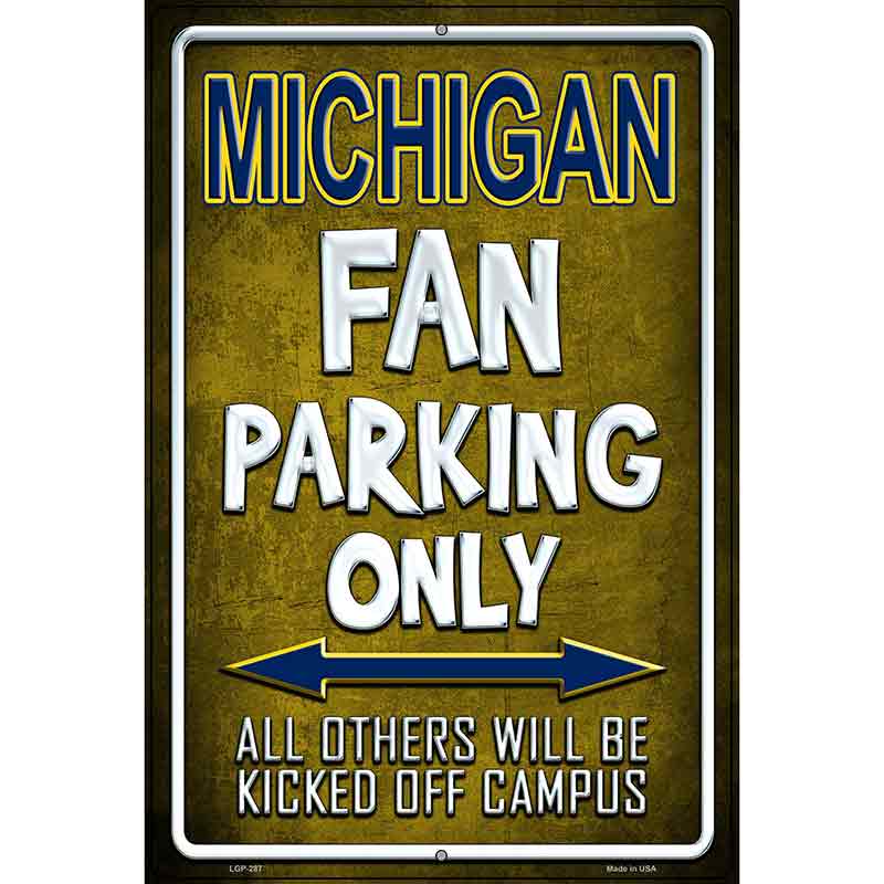 Michigan Metal Novelty Parking Sign 12" x 18" (LGP)