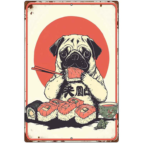 Pug Eating Sushi Metal Novelty Large Parking Sign LGP-4479