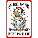 Everything is Fine Metal Novelty Parking Sign P-4601