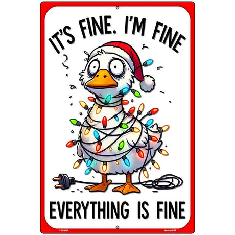 Everything is Fine Metal Novelty Parking Sign P-4601