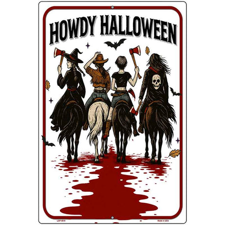 Howdy Halloween Metal Novelty Parking Sign P-4619